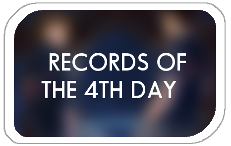 RECORDS OF THE 4TH DAY